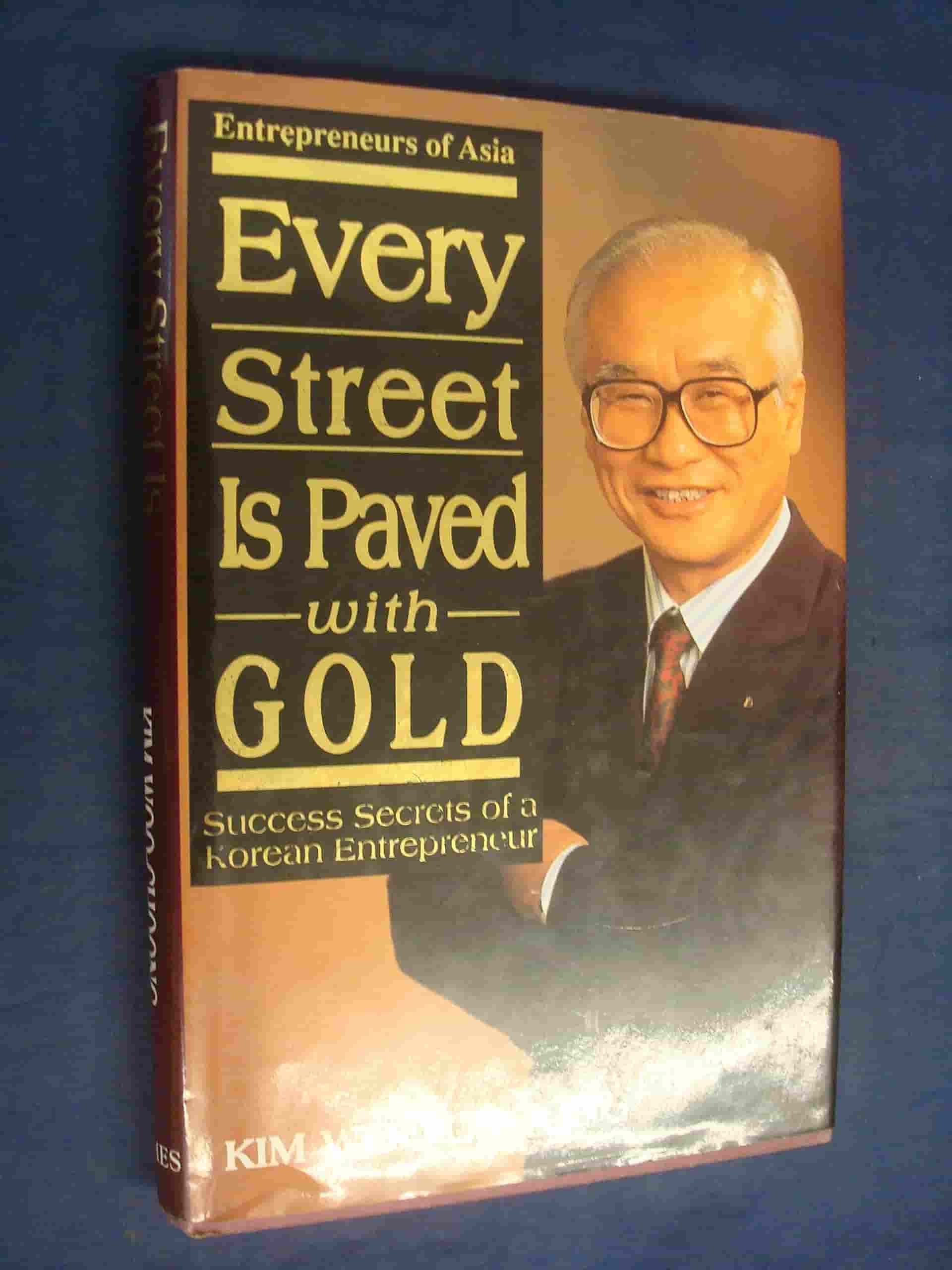 Paving every street of gold