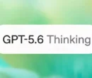 بهبود عملکرد ChatGPT برای برخی کاربران؛ GPT-5.6 در راه است؟